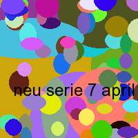 neu serie 7 april axn